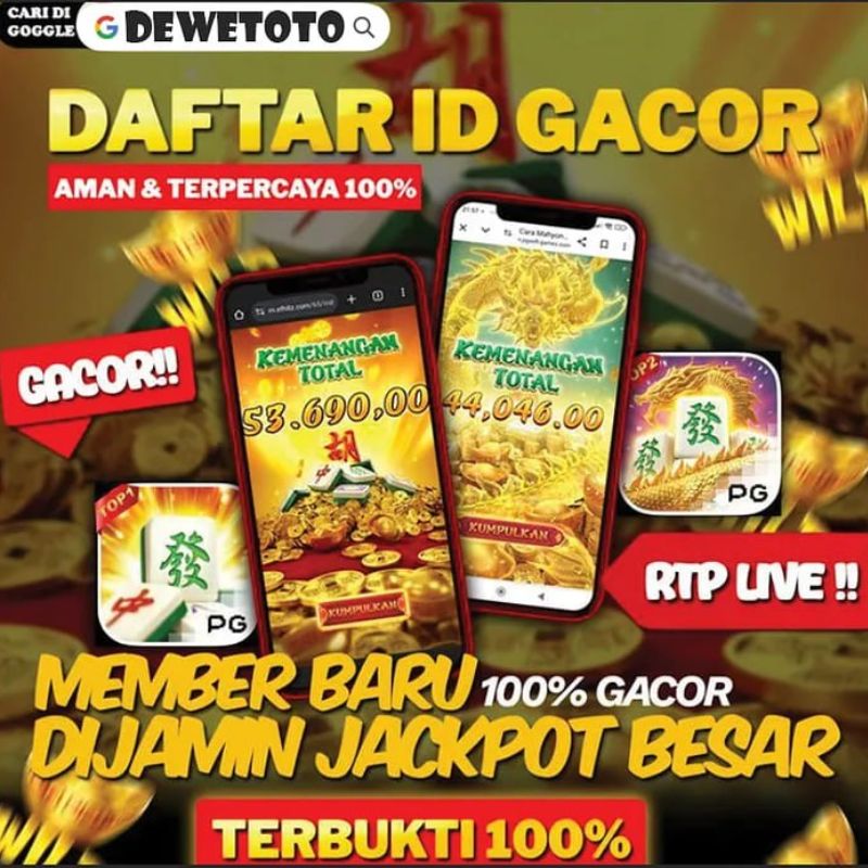 DEWETOTO Hari Ini